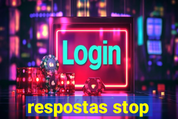 respostas stop